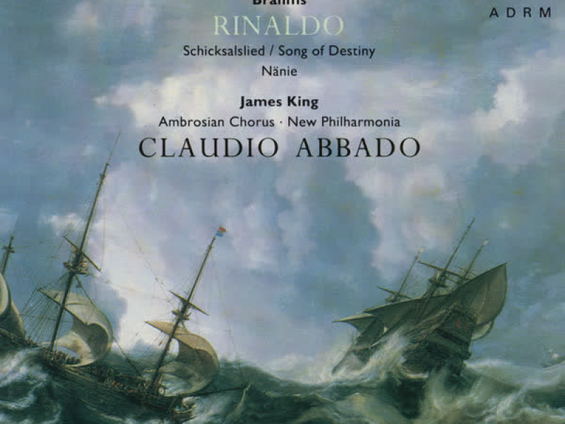 Brahms: Rinaldo, Schicksalslied & Nänie