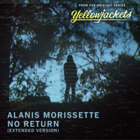 No Return (Extended Version From The Original Series “Yellowjackets”) (Single)