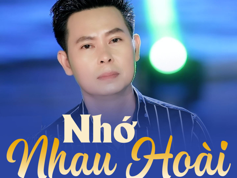 Nhớ Nhau Hoài (Remix) (Single)