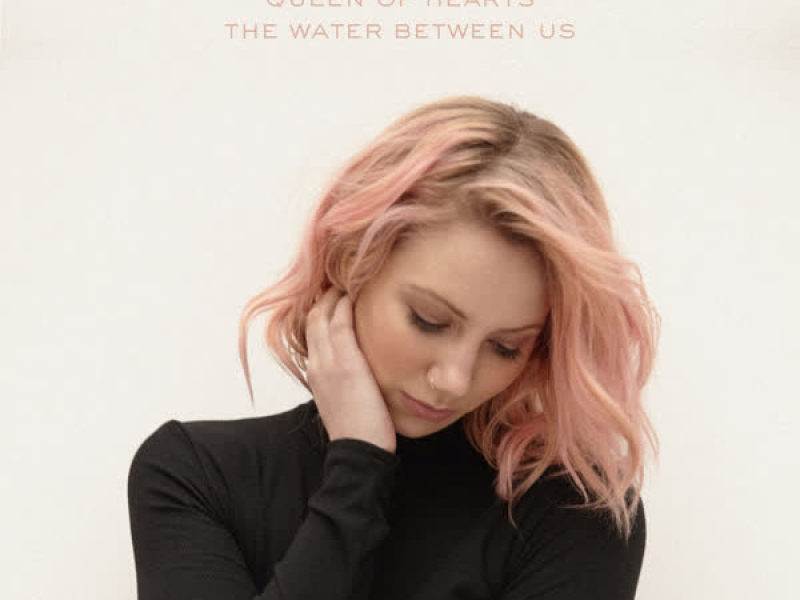 The Water Between Us (Single)