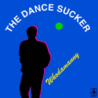 The Dance Sucker (EP)