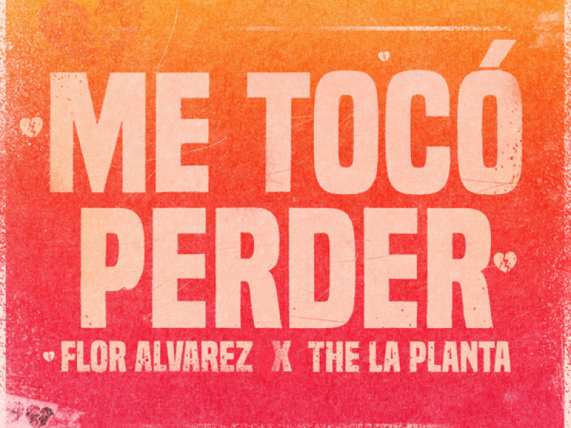 Me tocó perder (Single)