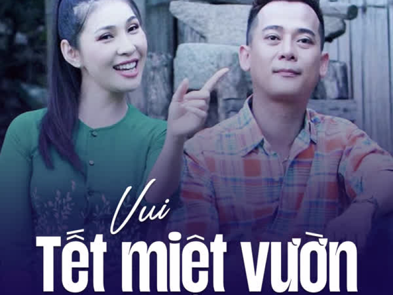 Vui Tết Miệt Vườn (Single)