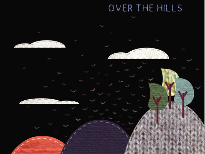 Over The Hills - EP