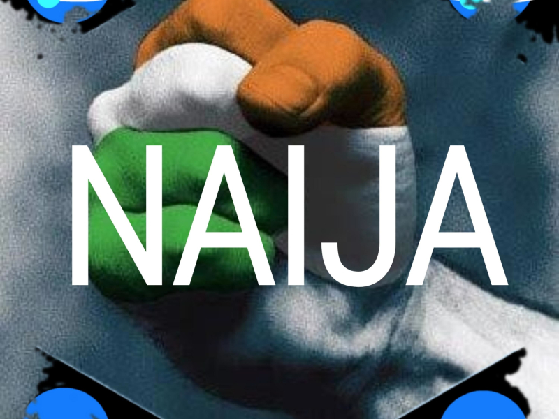 NAIJA (Single)