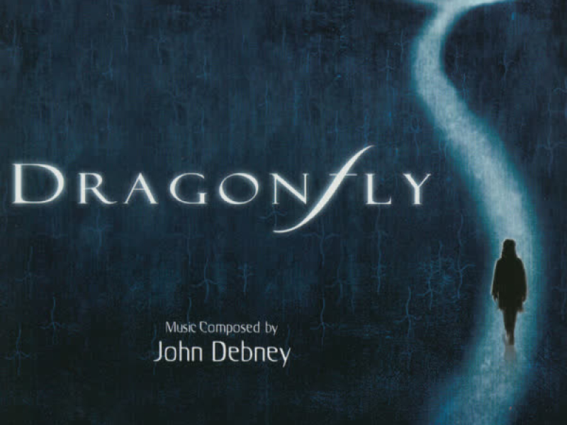 Dragonfly (Original Motion Picture Soundtrack)