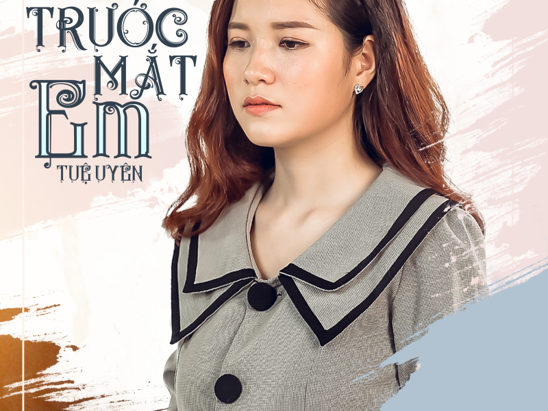Trước Mắt Em (Single)