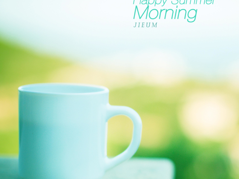 Happy Summer Morning (Single)