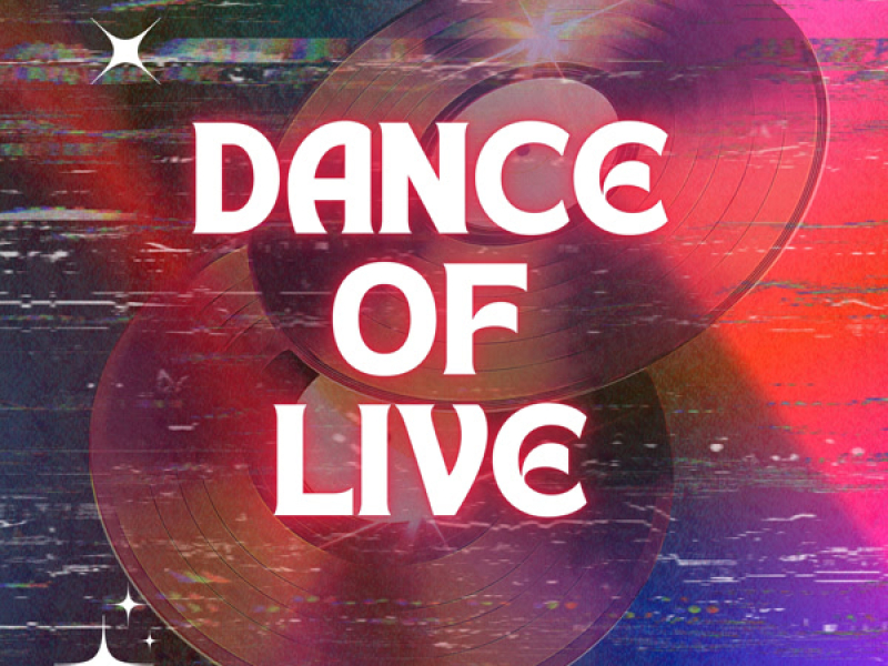 Dance of Life (Single)