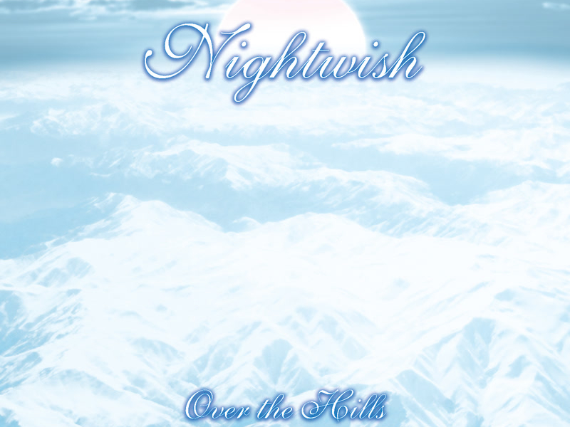 Over The Hills And Far Away