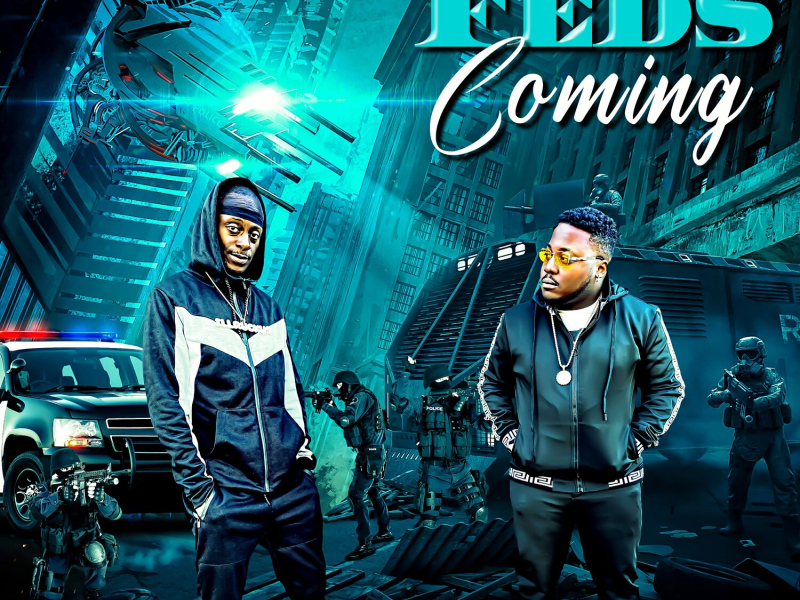 Feds Coming (EP)