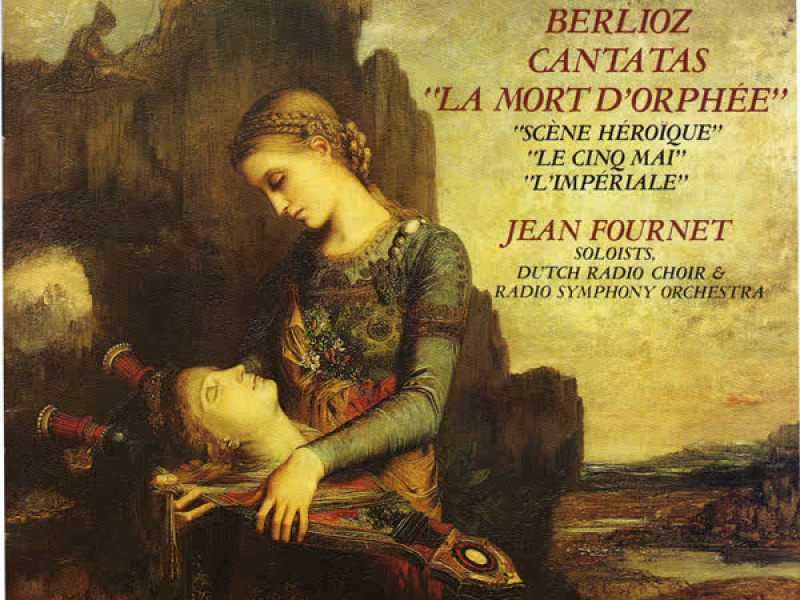 Berlioz: Four Cantatas