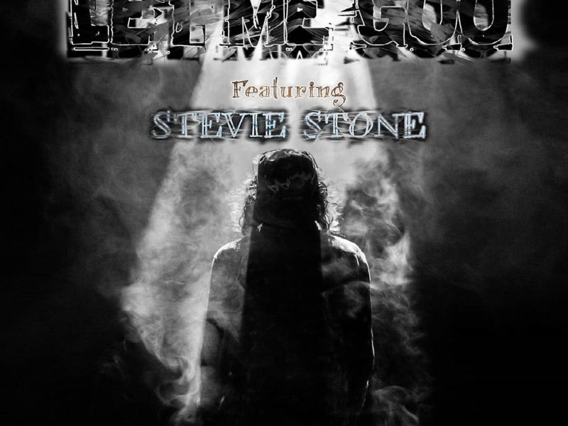 Let Me Goo (feat. Stevie Stone)