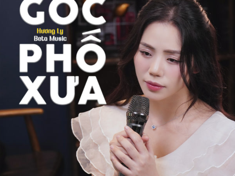 Góc Phố Xưa (Single)