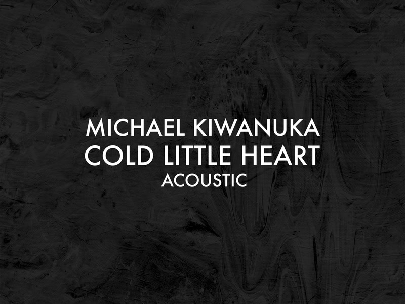 Cold Little Heart (Acoustic) (Single)