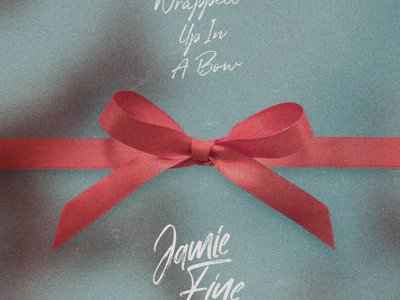Wrapped Up In A Bow (Single)