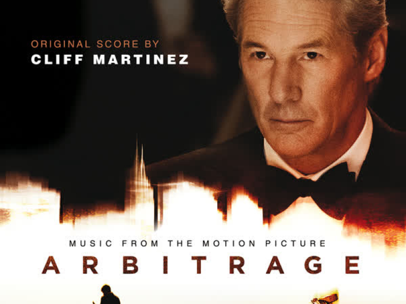 Arbitrage ((Original Motion Picture Soundtrack))