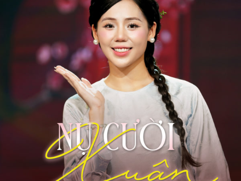 Nụ Cười Xuân (PL Remix) (Single)