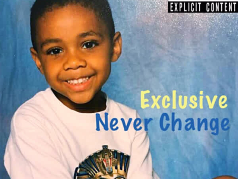 Never Change (Single)