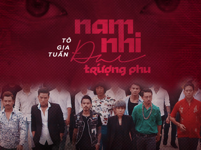 Nam Nhi Đại Trượng Phu (Trật Tự Mới OST) (Single)