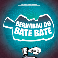 Berimbau Do Bate Bate (Single)