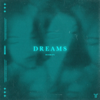 DREAMS (Single)