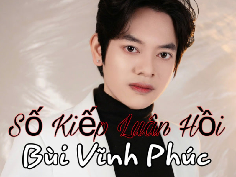 Số Kiếp Luân Hồi (Single)