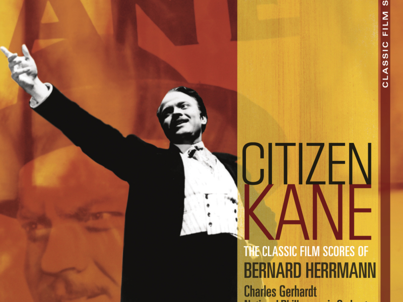 Classic Film Scores: Citizen Kane