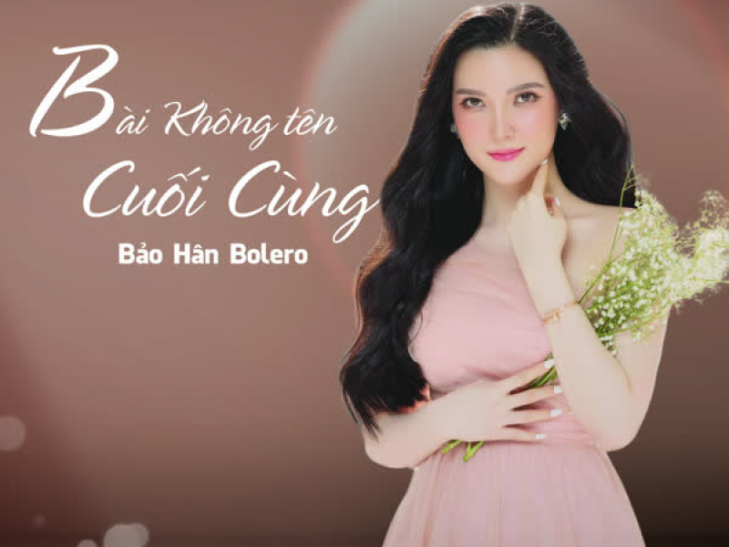 Bài Không Tên Cuối Cùng (Single)