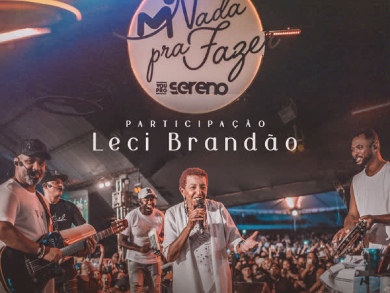 Nada Pra Fazer (Ao Vivo)