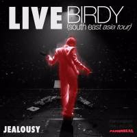 Jealousy (Live at Birdy South East Asia Tour) (Single)