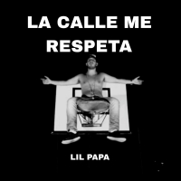 La calle me respeta (Single)