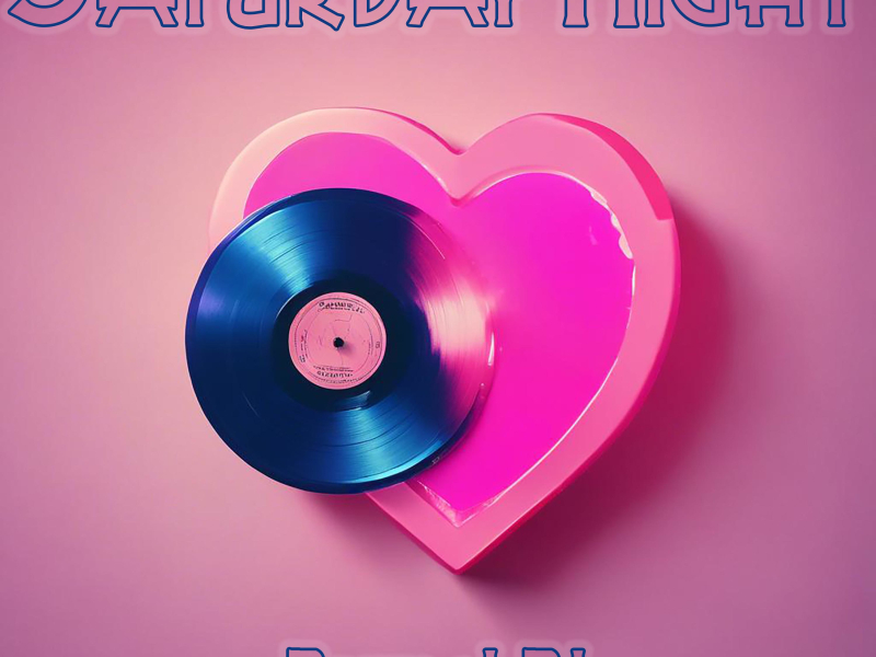 Saturday Night (Single)