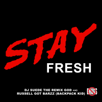 Stay Fresh (Single)