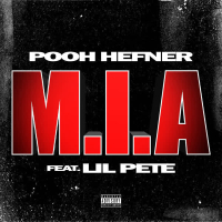 M.I.A (feat. Lil Pete) (Single)