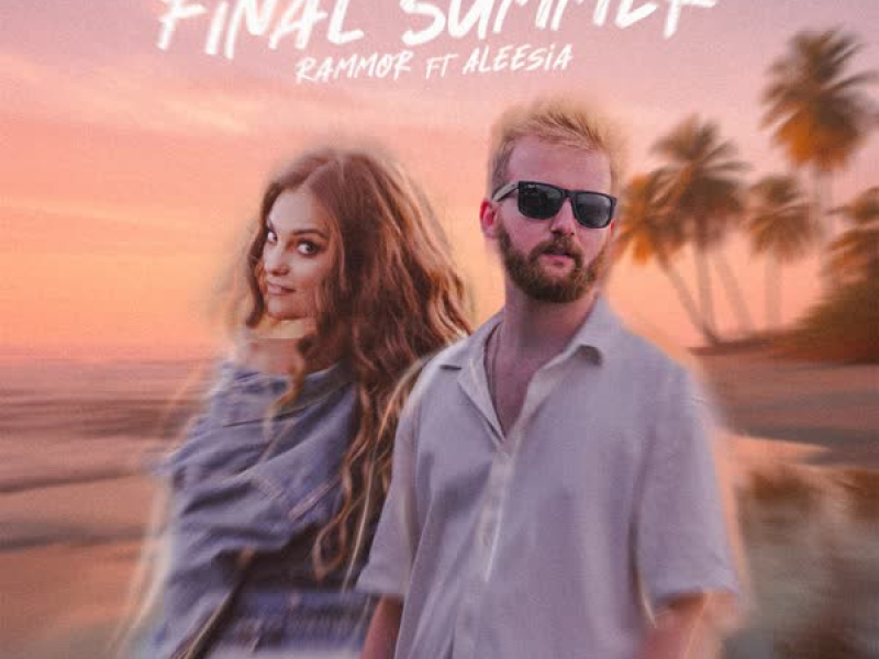 Final Summer (feat. Aleesia) (Single)