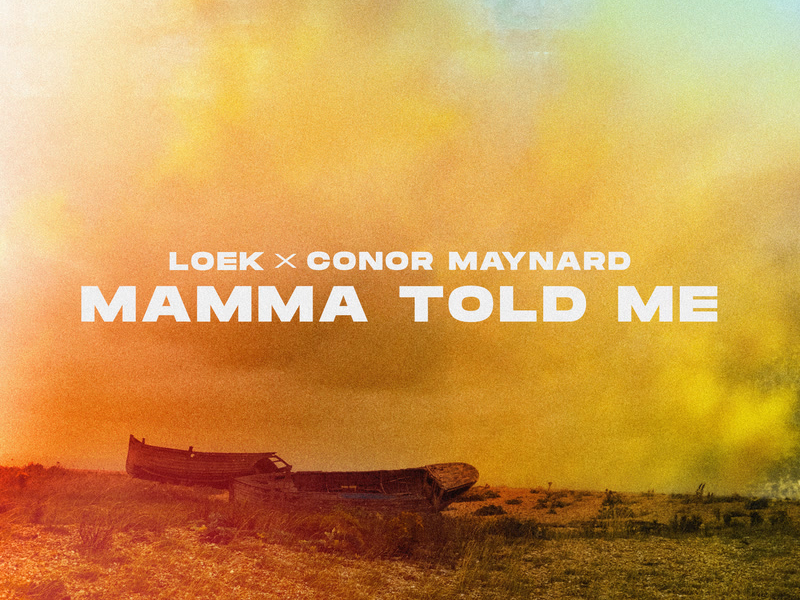 Mamma Told Me (Single)