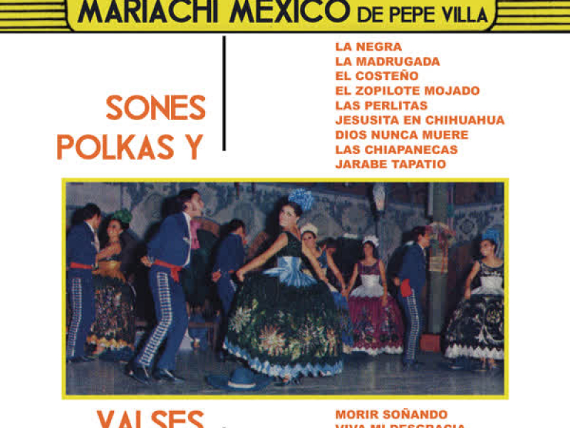 Sones, Polkas y Vals