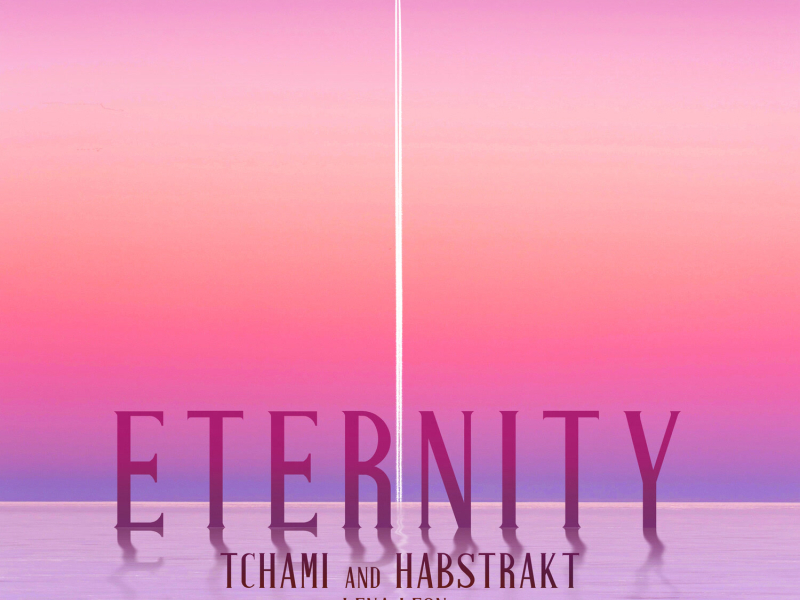 Eternity (Honey & Badger Remix) (Single)