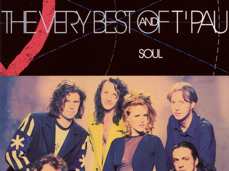 Heart And Soul - The Very Best Of T'Pau