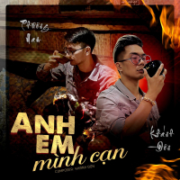 Anh Em Mình Cạn (Single)