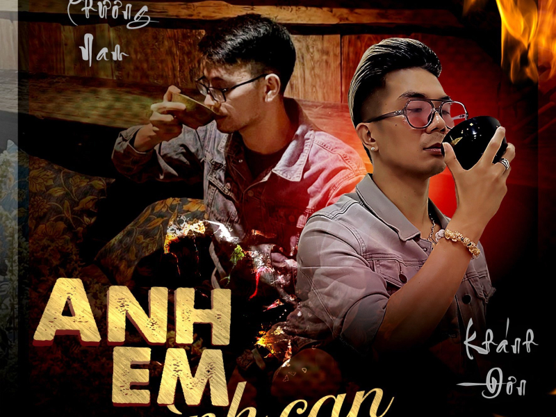 Anh Em Mình Cạn (Single)