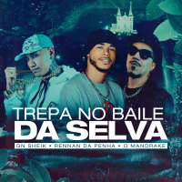 Trepa no Baile da Selva (Single)