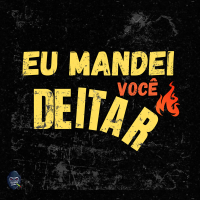 Eu mandei você Deitar (Single)