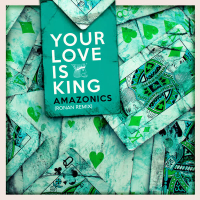 Your Love is King (Ronan Remix) (Single)