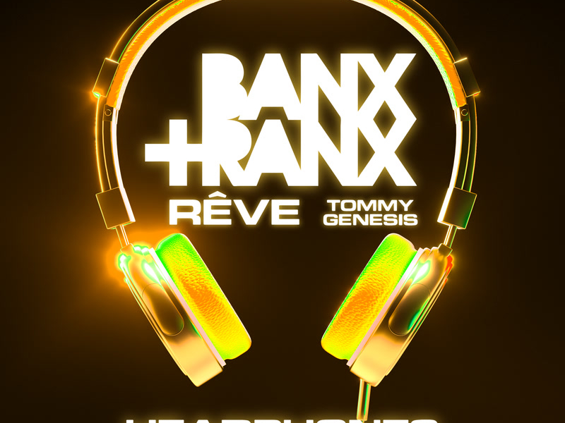 Headphones (N3RD x Banx & Ranx Remix) (Single)