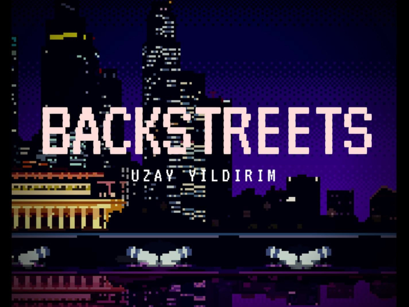 Backstreets (Single)