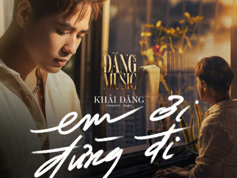 Em Ơi Đừng Đi (Single)