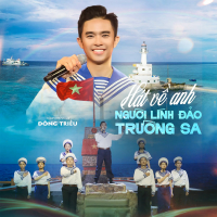 Hát Về Anh Người Lính Đảo Trường Sa (Single)