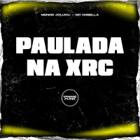 Paulada Na Xrc (Single)